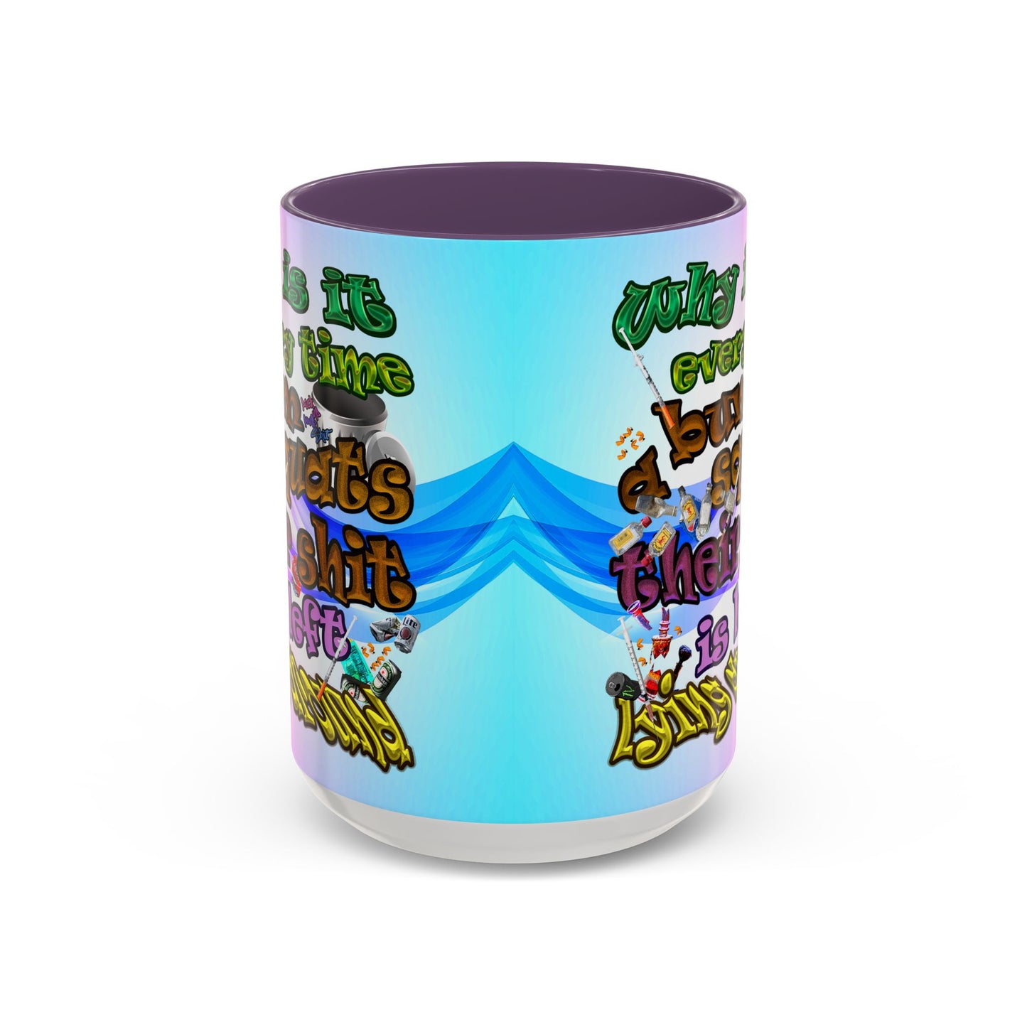the bum's shit - Accent Mug (light blue-pink wave)