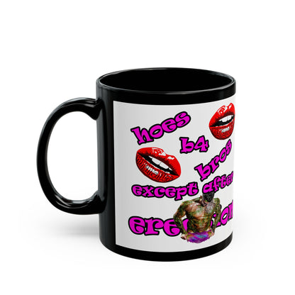 hoes b4 bros - Black Mug (white)