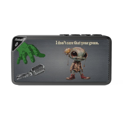 I don't care that your green - Jabba Bluetooth Speaker (grey-light grey)