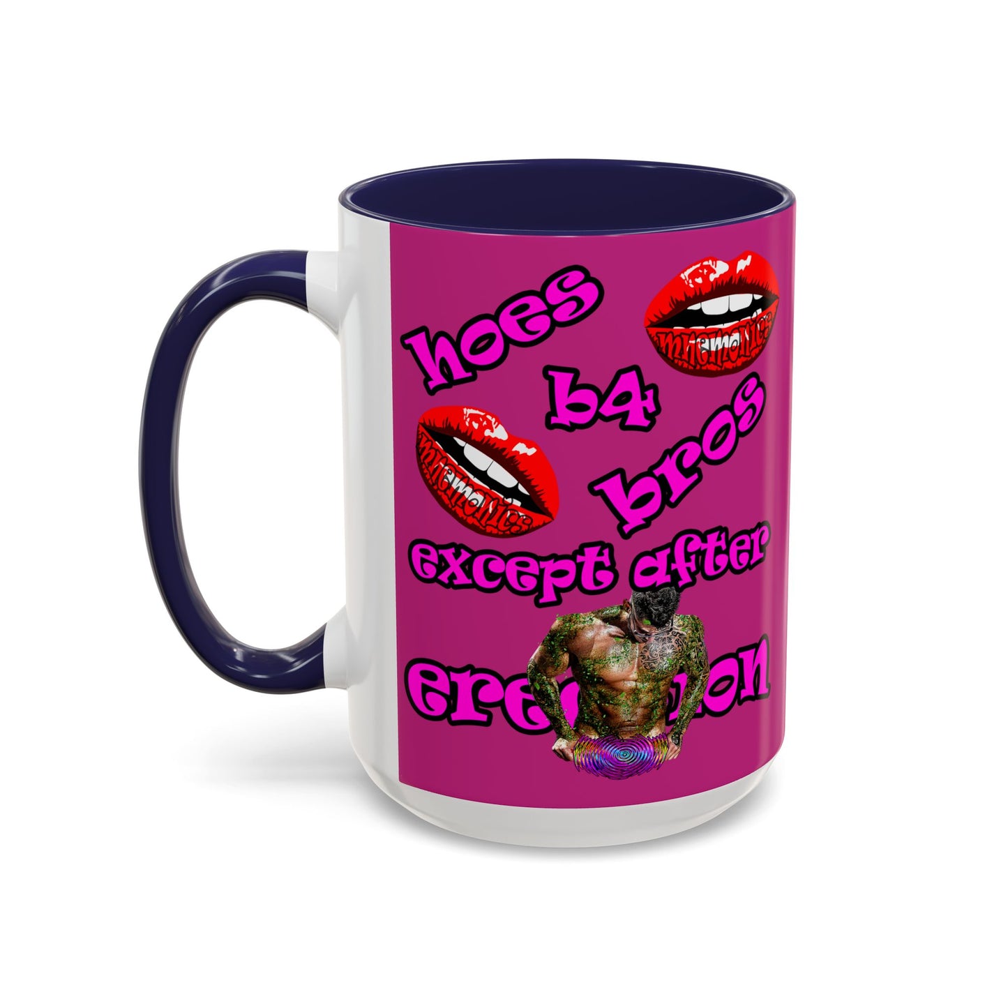 hoes b4 bros - Accent Mug (pink)