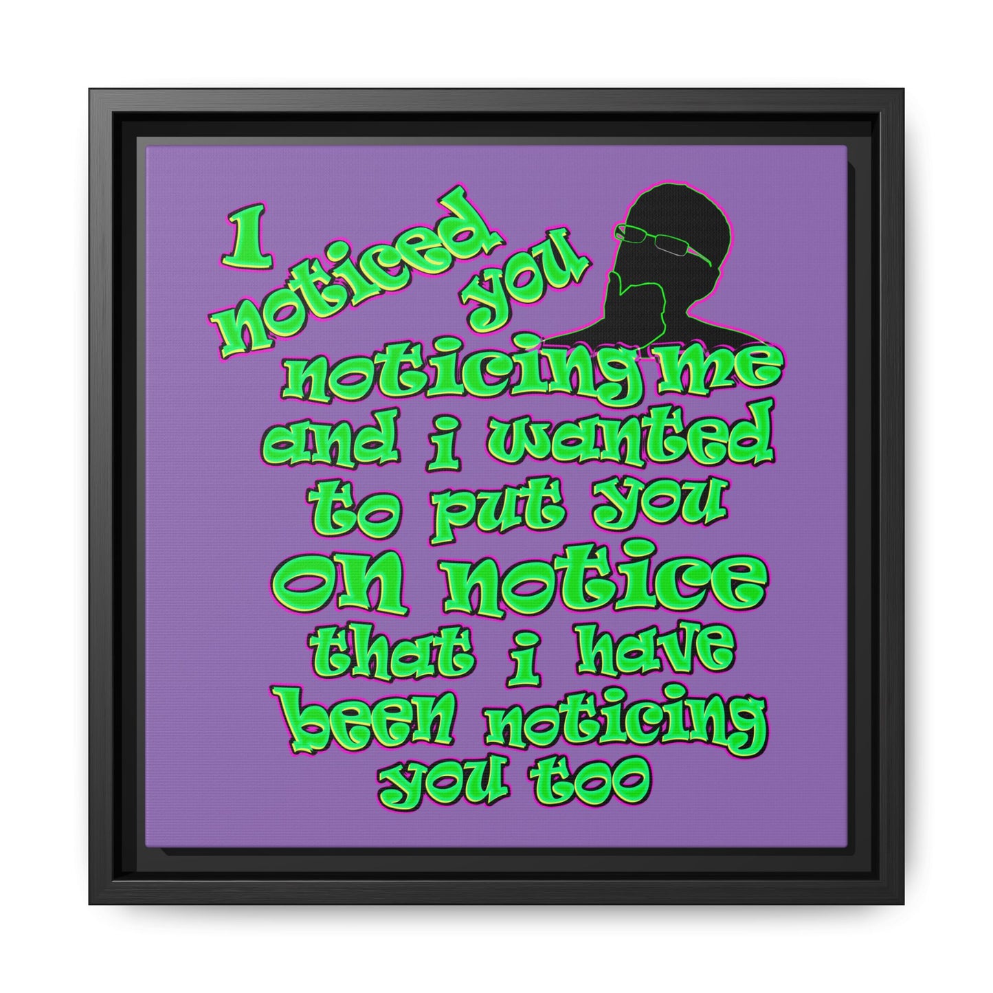 noticed you noticing - framed canvas art (light purple)