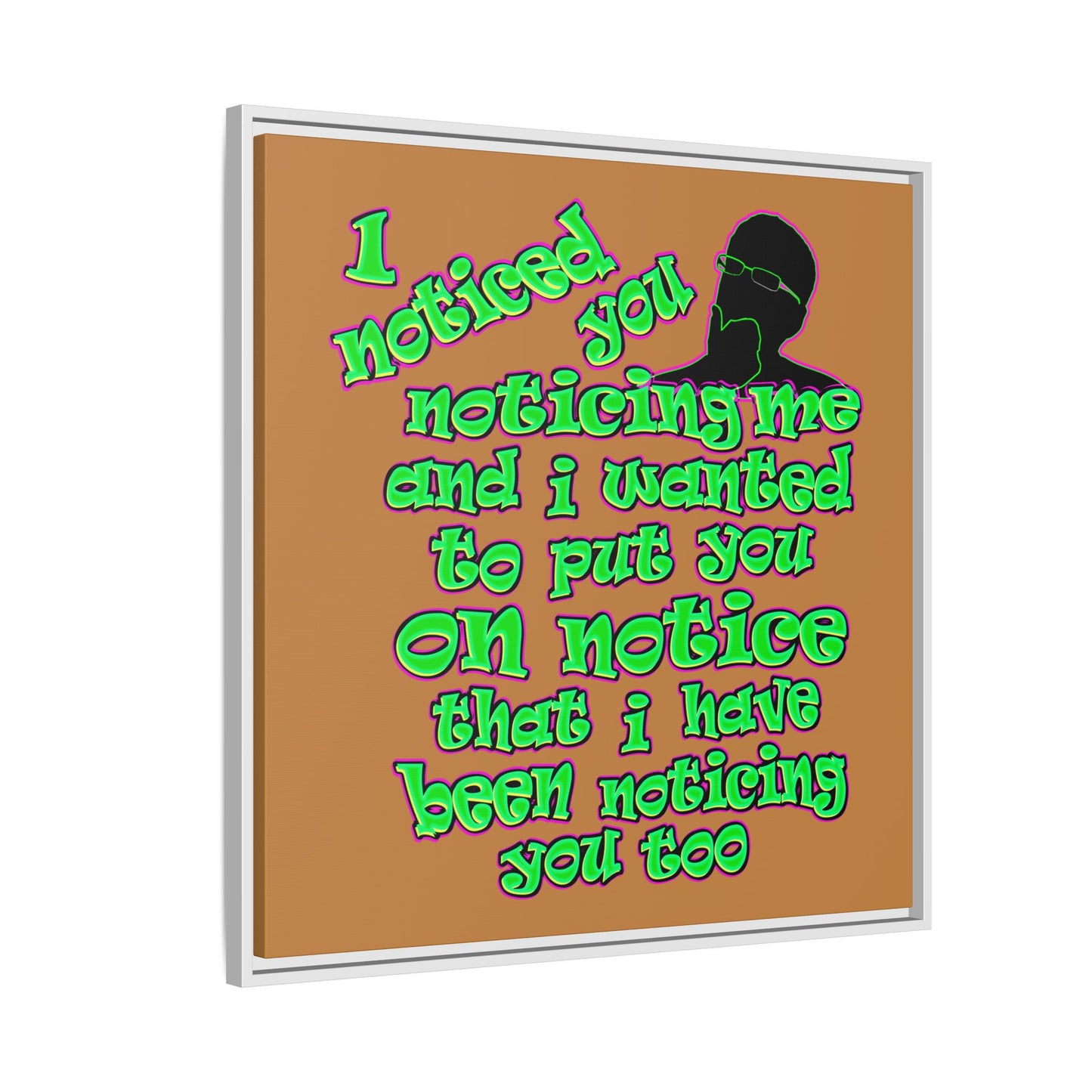 noticed you noticing - framed canvas art (light brown)
