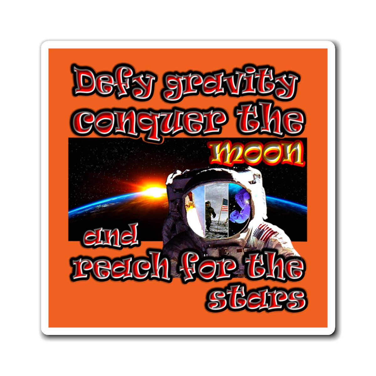 defy conquer reach - Magnets - (orange)
