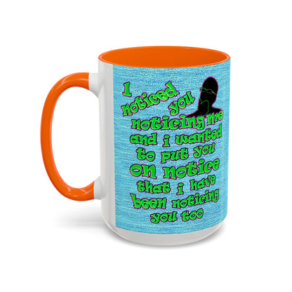 noticed you noticing - Accent Mug (faded dark blue)