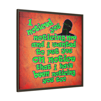 noticed you noticing - framed canvas art (burnt orange)