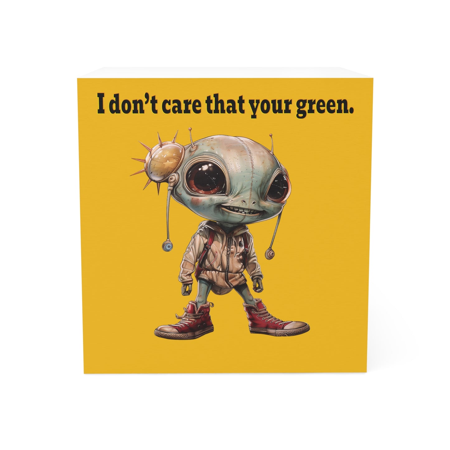 I don't care that your green - note cube (yellow)