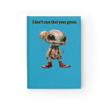 I don't care that your green - journal-blank (turquoise)