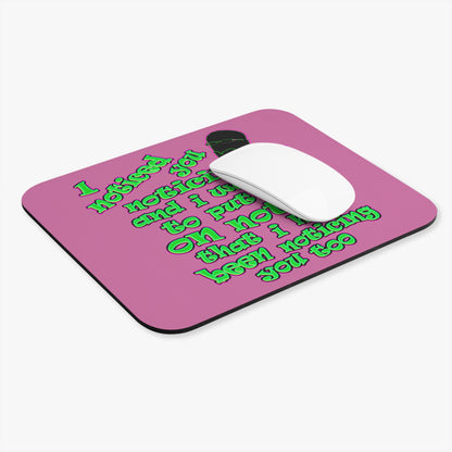 noticed you noticing - Mouse Pad (Rectangle) (light pink)