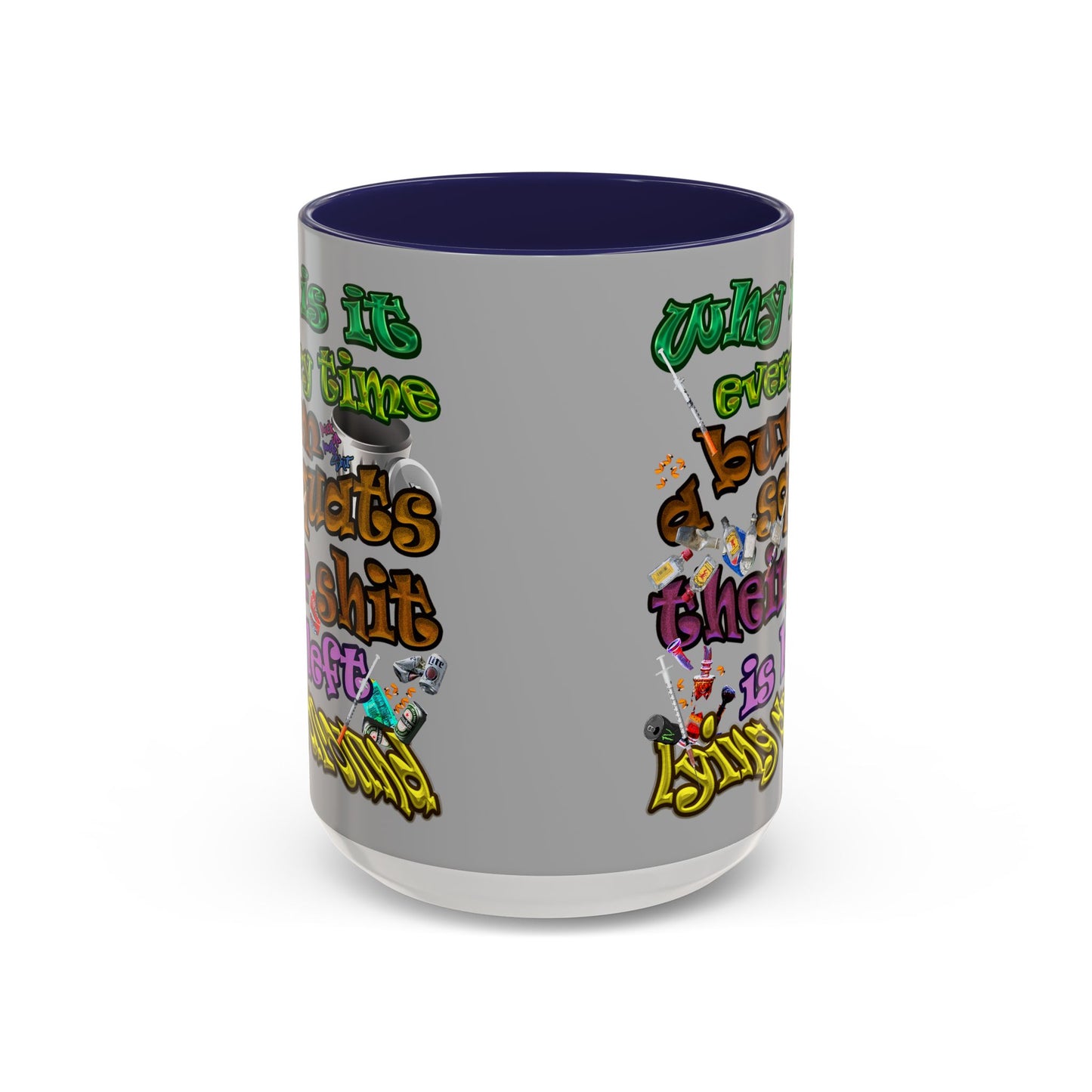 the bum's shit - Accent Mug (light grey)
