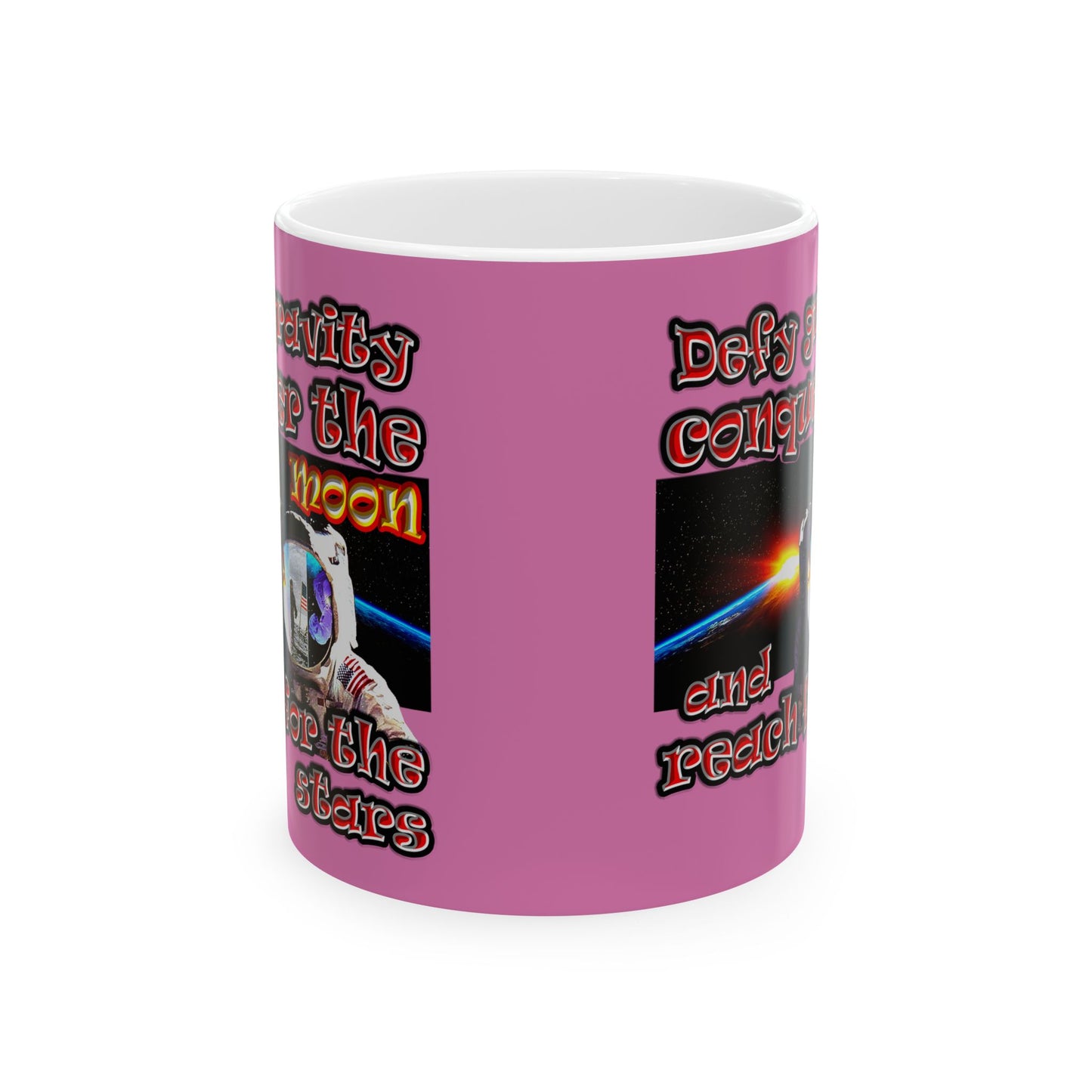 defy conquer reach - White Mug (light pink)
