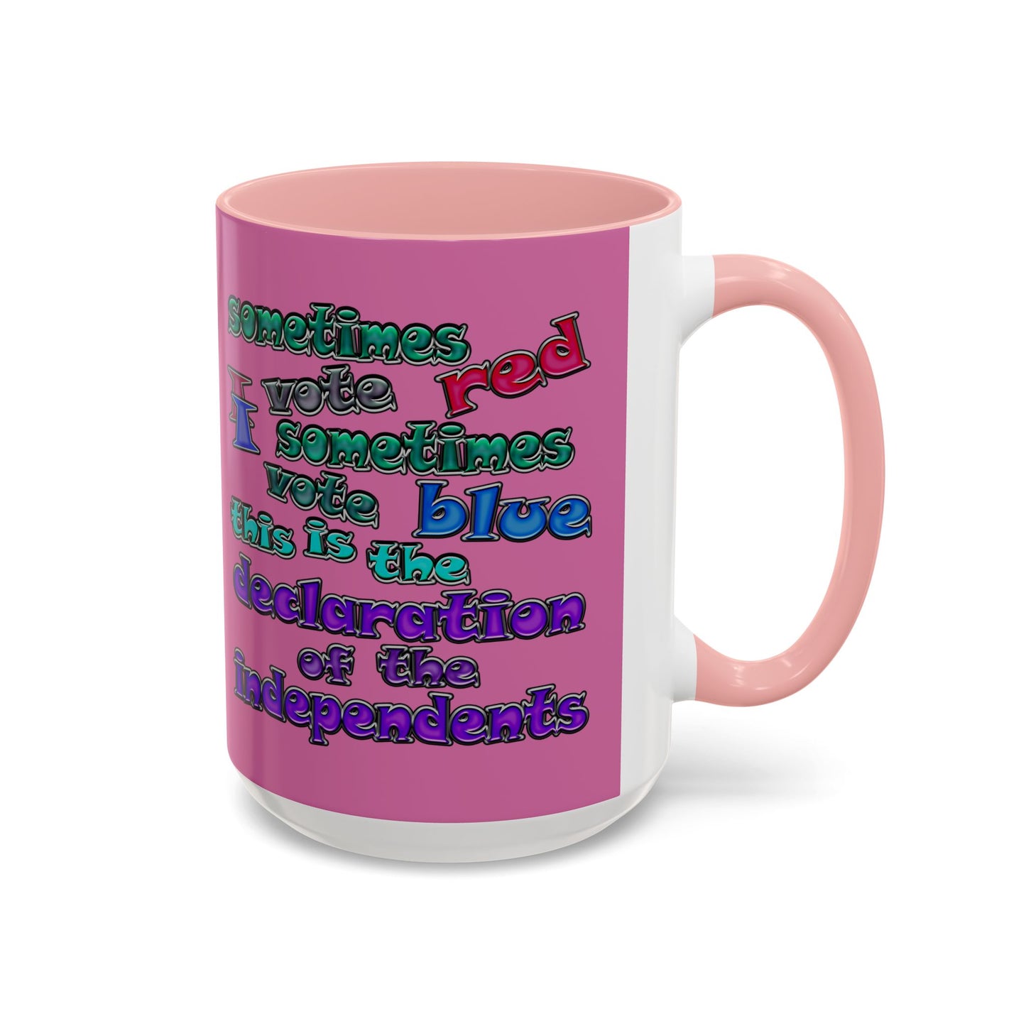 declaration of the independents - Accent Mug (light pink)