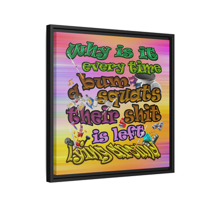 the bum's shit - framed canvas art (color blur)