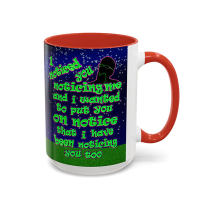 noticed you noticing - Accent Mug ('snoops' background)