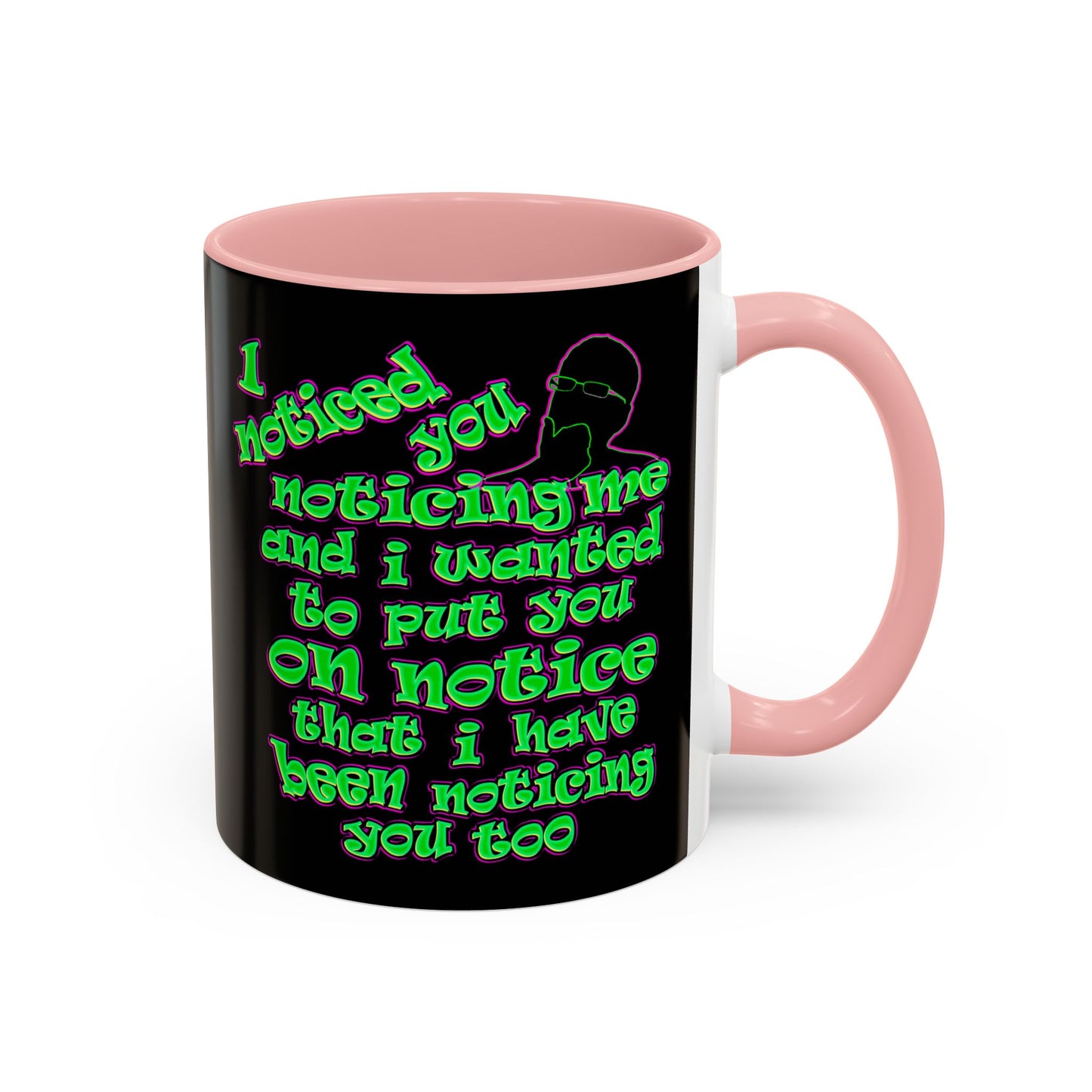 noticed you noticing - Accent Mug (black)