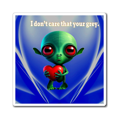 I don't care that your grey - Magnets - (blue-white wave)