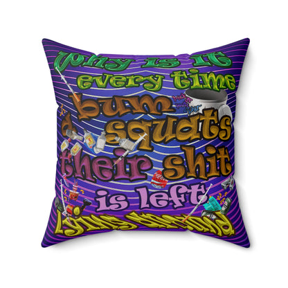 the bum's shit - Spun Polyester Square Pillow - (purple wave)