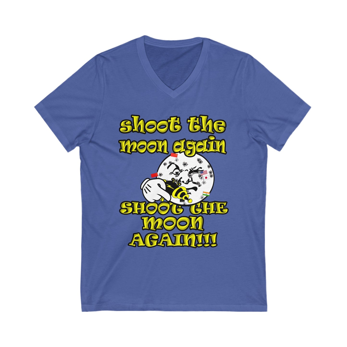 shoot the moon again - Unisex Jersey Short Sleeve V-Neck Tee
