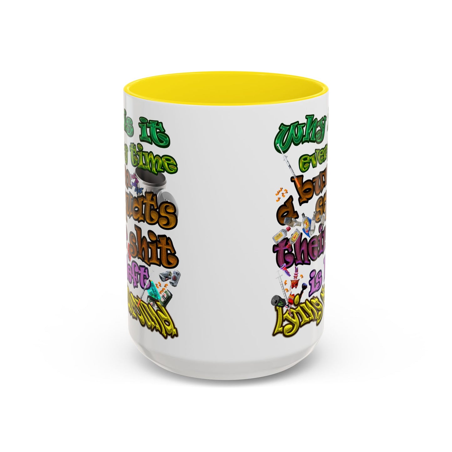 the bum's shit - Accent Mug (white)
