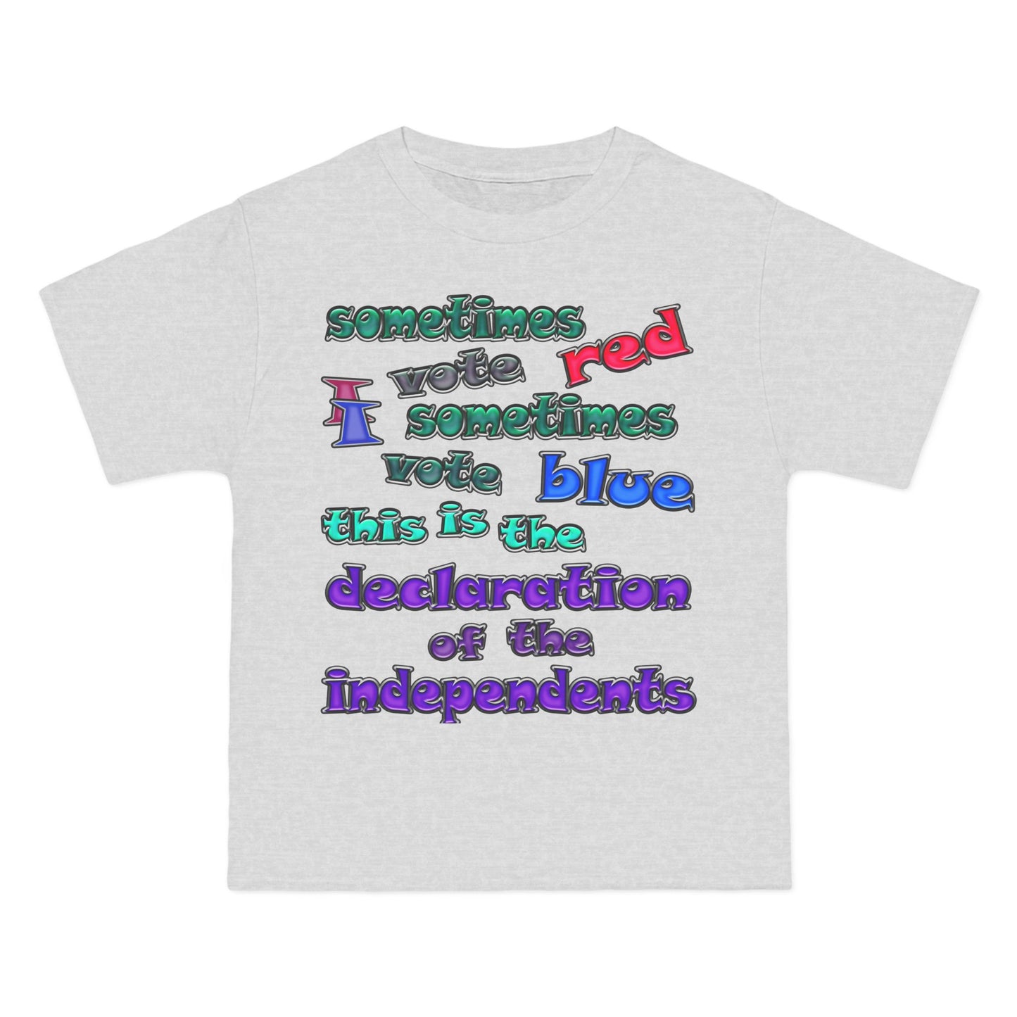 declaration of the independents - Beefy-T®  Short-Sleeve T-Shirt