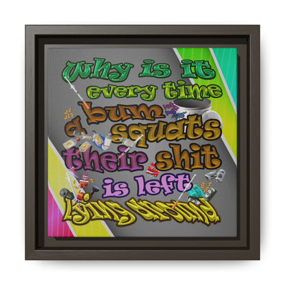 the bum's shit - framed canvas art (rainbow split)