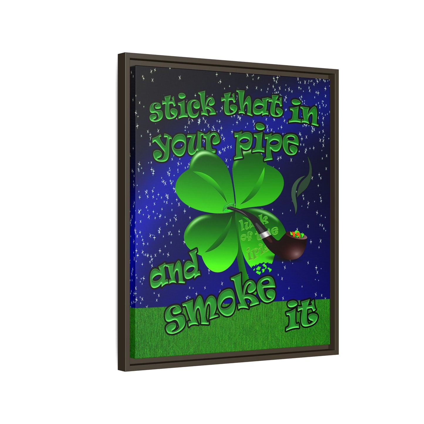 stick that in your pipe and smoke it - framed canvas art ('snoops' background)