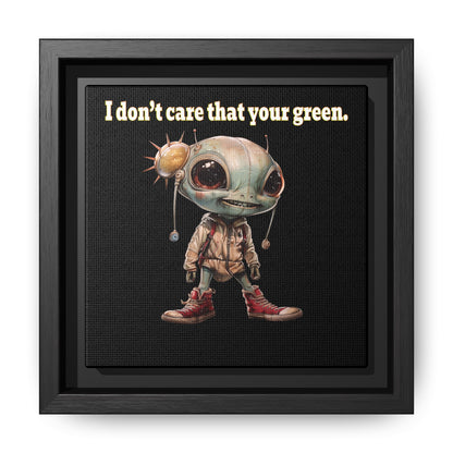 I don't care that your green - framed canvas art (black)