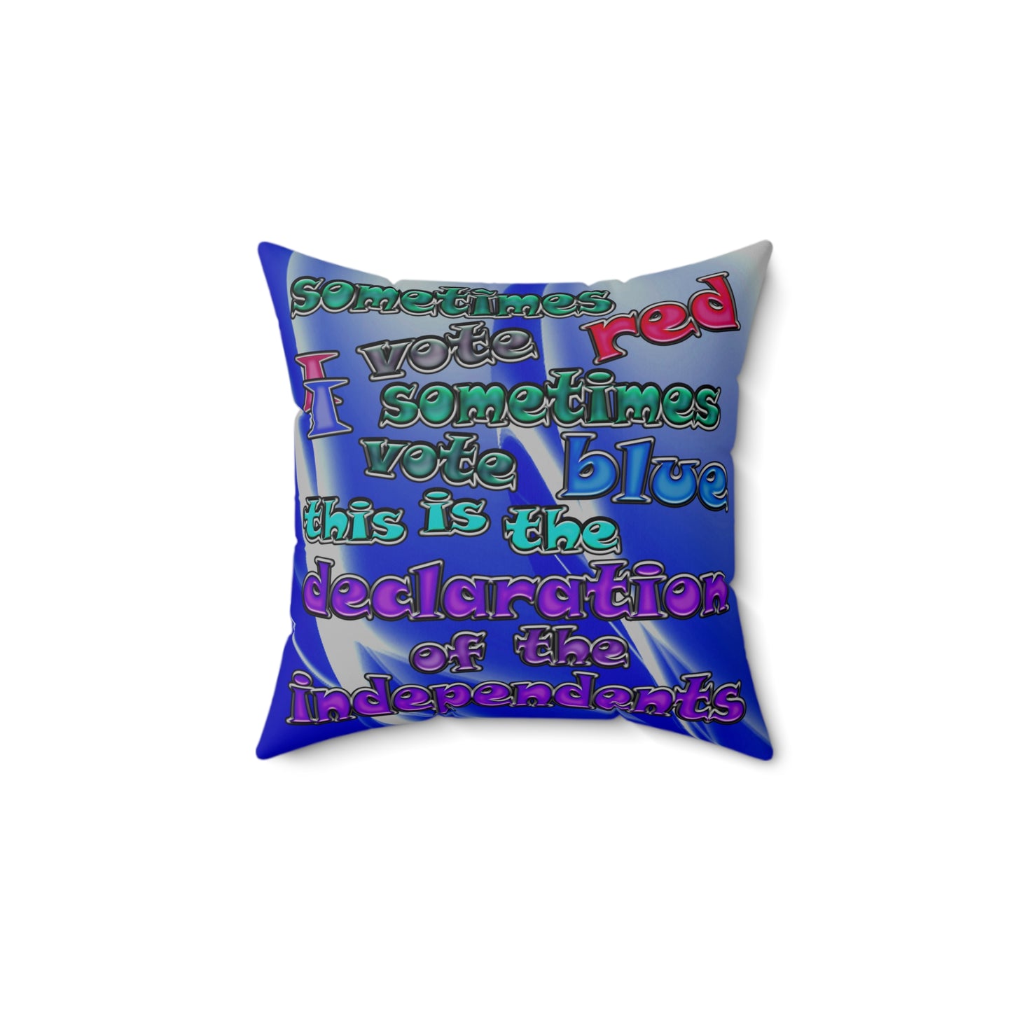 declaration of the independents - Spun Polyester Square Pillow - (blue-white wave)