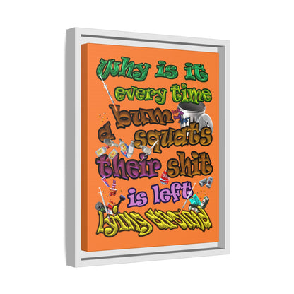 the bum's shit - framed canvas art (crusta)