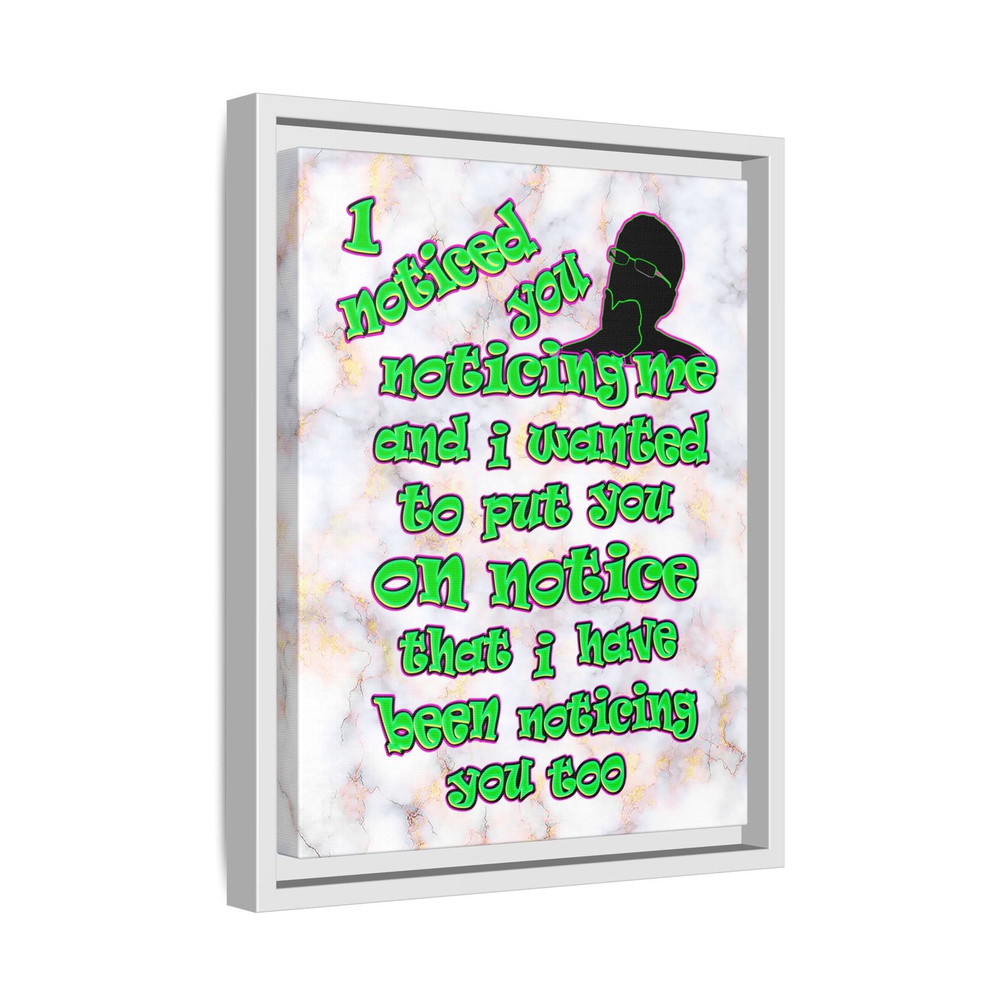 noticed you noticing - framed canvas art (white marble)