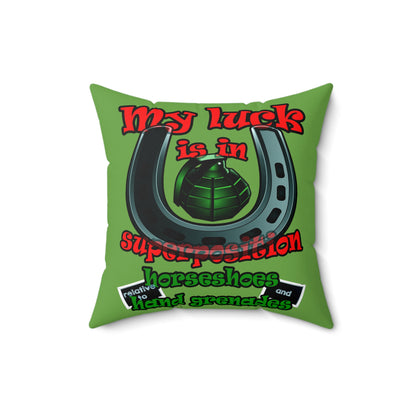 my luck - Spun Polyester Square Pillow - (green)