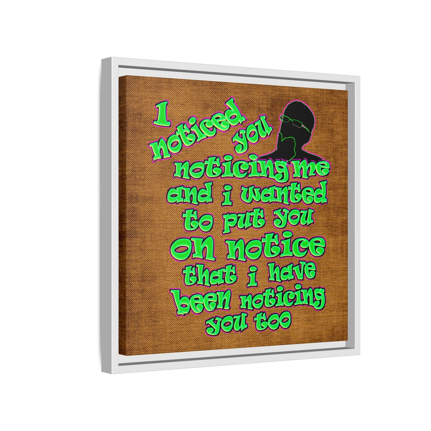 noticed you noticing - framed canvas art (brown papyrus)