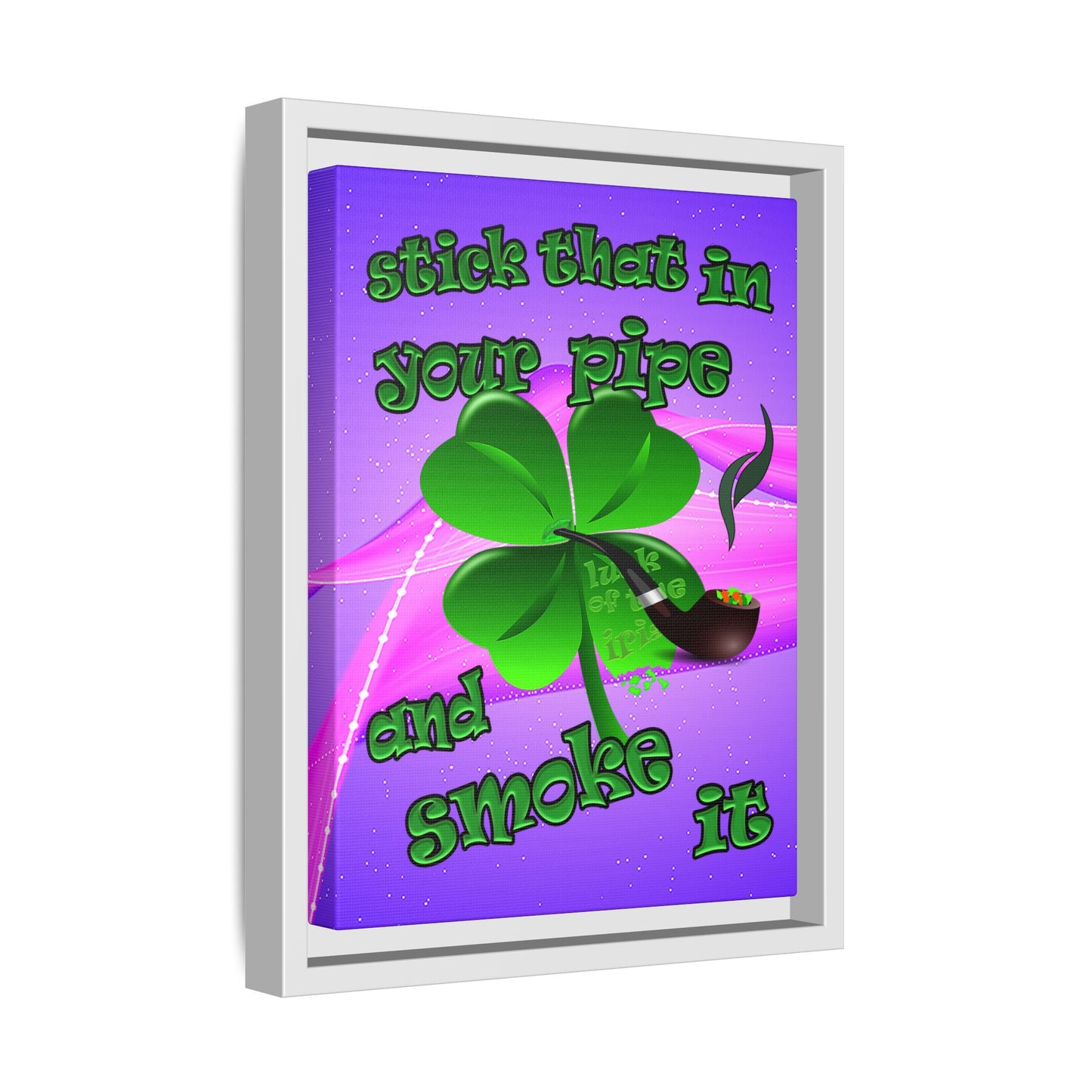 stick that in your pipe and smoke it - framed canvas art (purple-pink wave)
