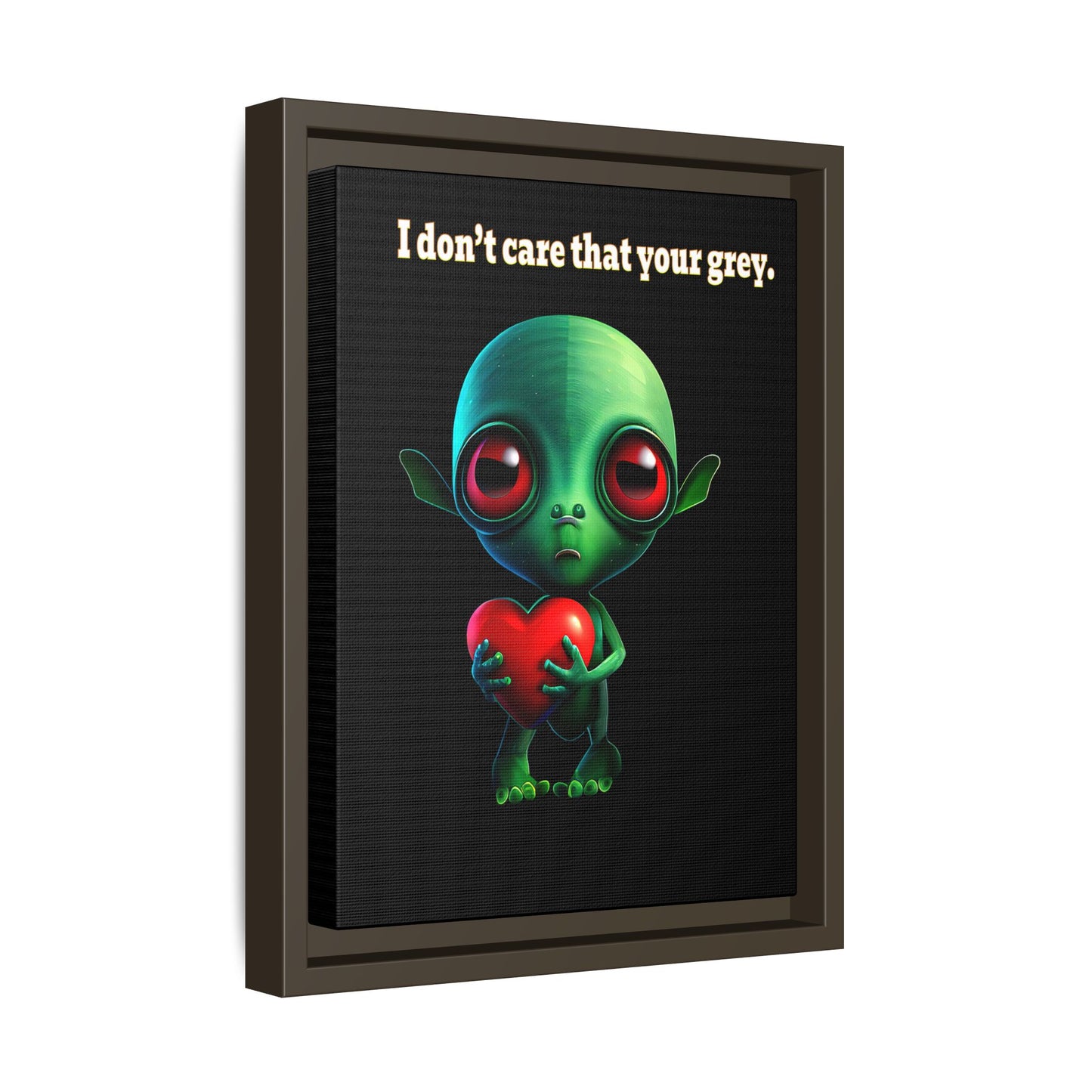 I don't care that your grey - framed canvas art (black)