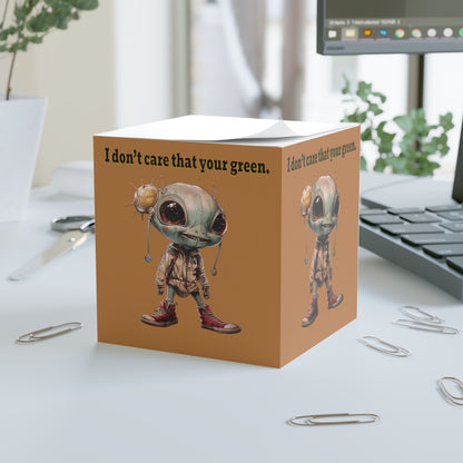 I don't care that your green - note cube (light brown)