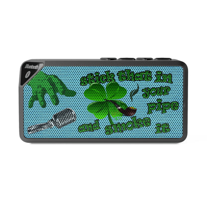 stick that in your pipe and smoke it - Jabba Bluetooth Speaker (faded blue)