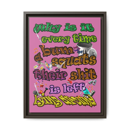 the bum's shit - framed canvas art (light pink)
