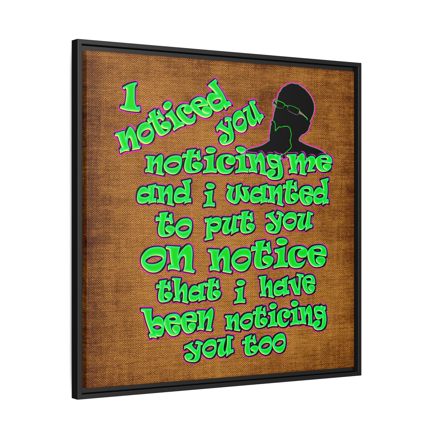 noticed you noticing - framed canvas art (brown papyrus)