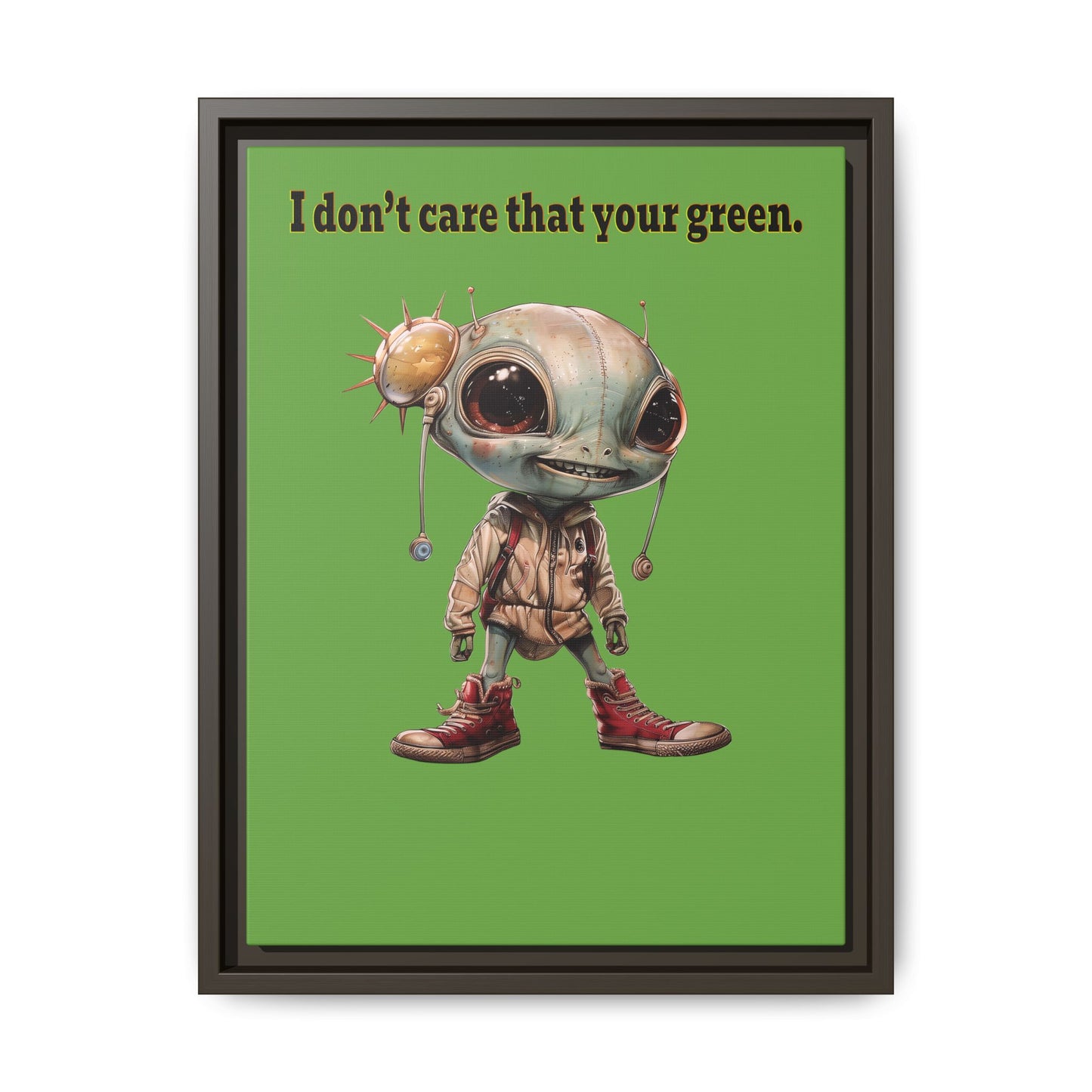I don't care that your green - framed canvas art (green)