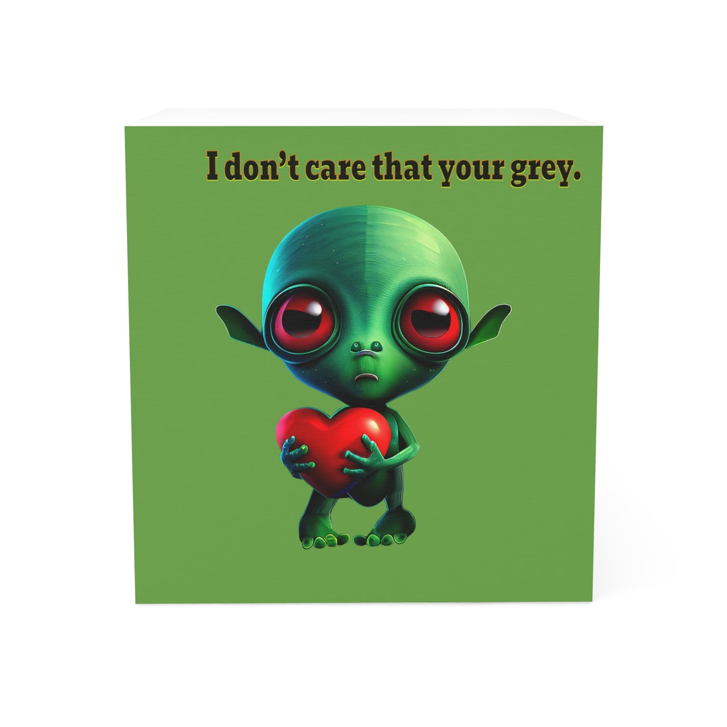 I don't care that your grey - note cube (green)