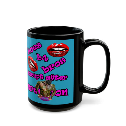 hoes b4 bros - Black Mug (turquoise)