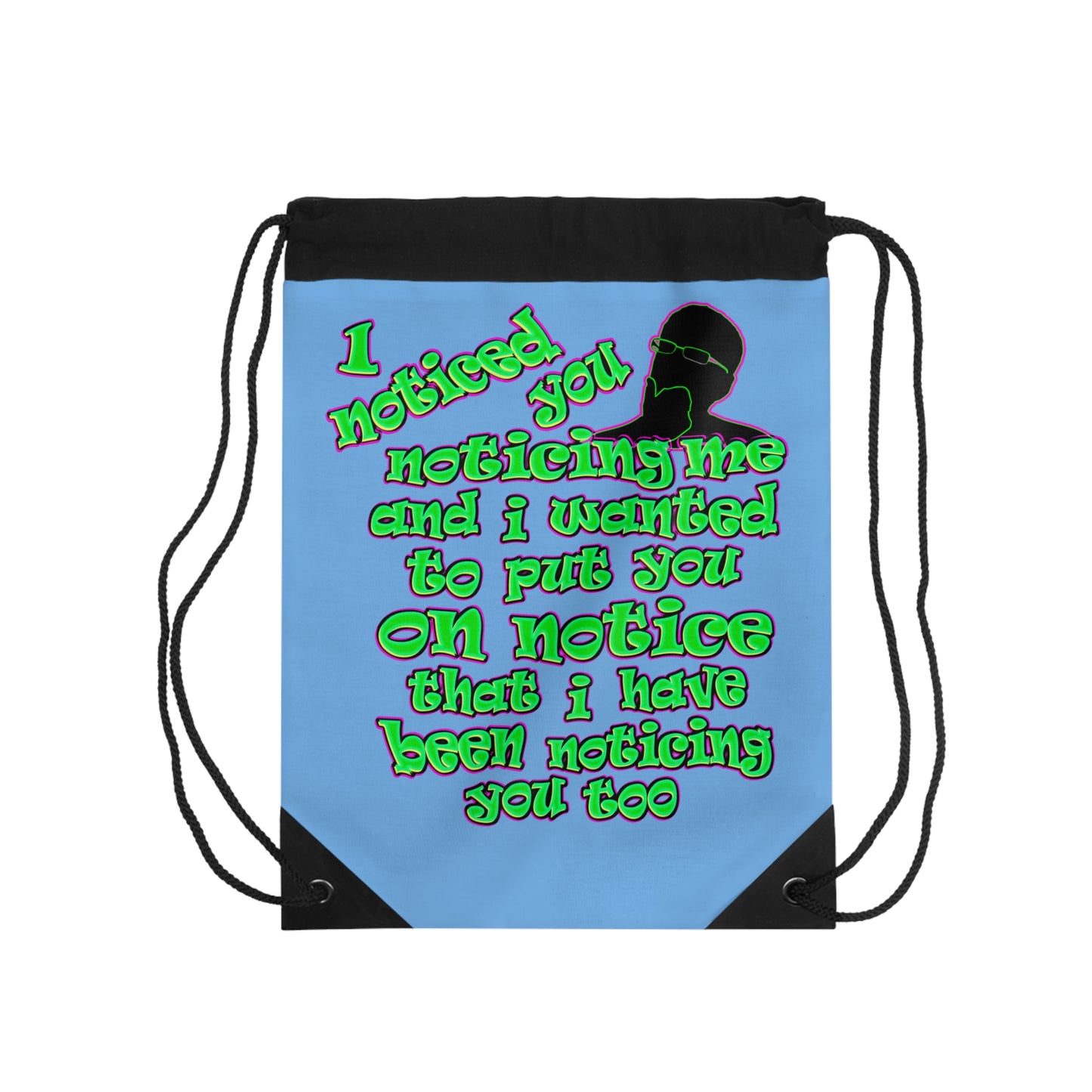 noticed you noticing - Drawstring Bag (light blue)