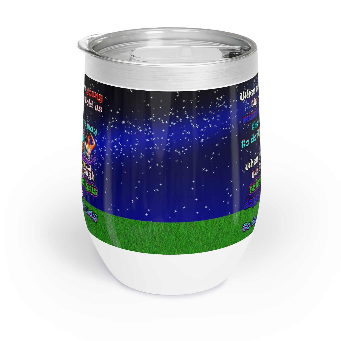 doggystyle - Chill Wine Tumbler ('snoops' background)