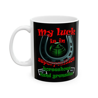 my luck - White Mug (black)