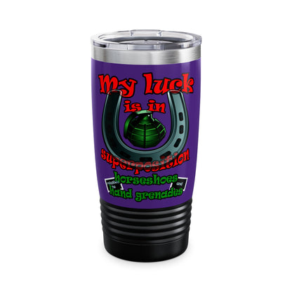 my luck - Ringneck Tumbler, 20oz (purple)
