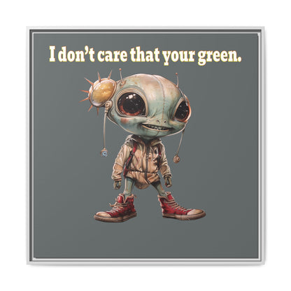 I don't care that your green - framed canvas art (dark grey)