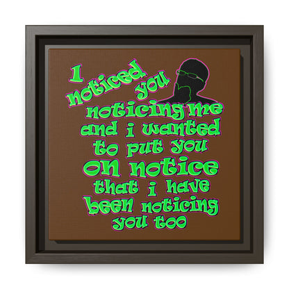 noticed you noticing - framed canvas art (brown)