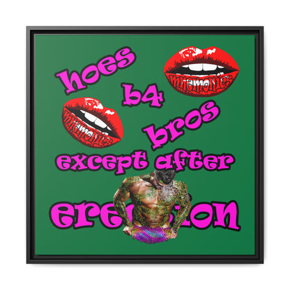 hoes b4 bros - framed canvas art (dark green)