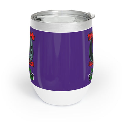 my luck - Chill Wine Tumbler (purple)