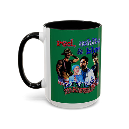 rw&b lives matter - Accent Mug (dark green)