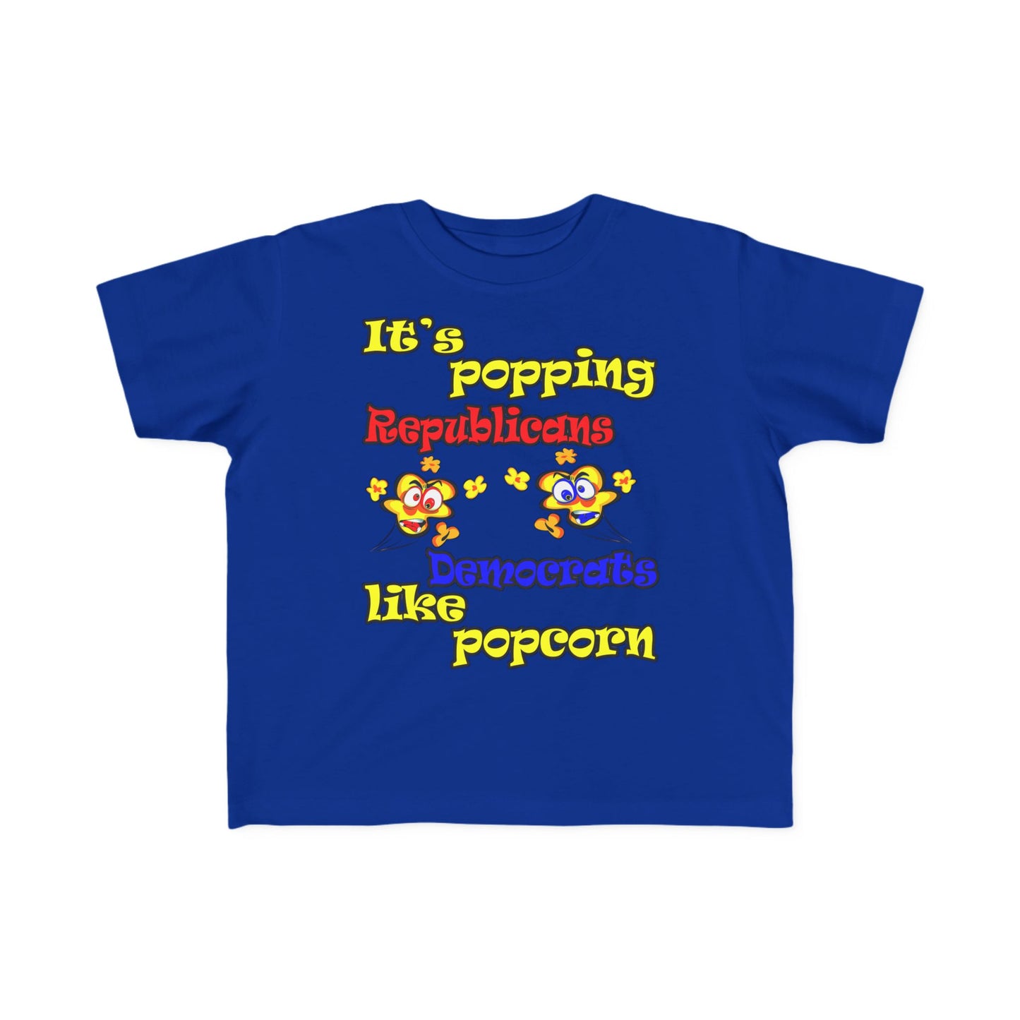 popping like popcorn - Toddler's Fine Jersey Tee